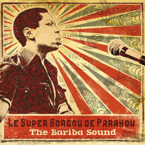 Orchestre Super Borgou De Parakou: The Bariba Sound 1970-1976 (Vinyl 2xLP)