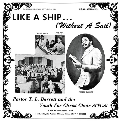 Barrett, Pastor T. L. And The Youth For Christ Choir: Like A Ship... (Without A Sail) (Vinyl LP)