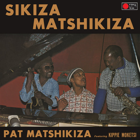 Matshikiza, Pat: Sikiza Matshikiza (Vinyl LP)