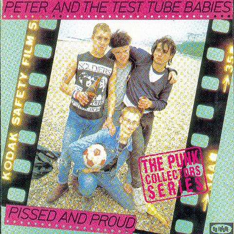 Peter And The Test Tube Babies: Pissed And Proud (Vinyl LP)