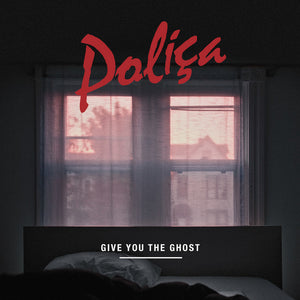 Poliça: Give You The Ghost (Coloured Vinyl LP)