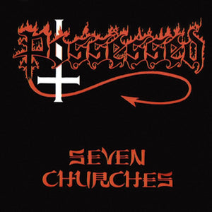 Possessed: Seven Churches (Vinyl LP)