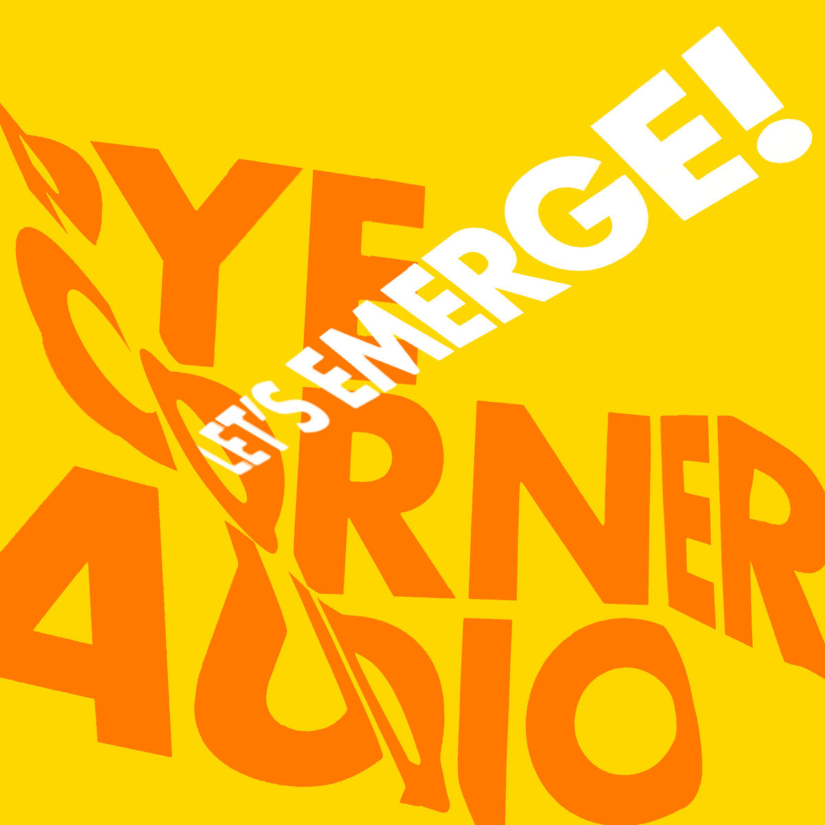 Pye Corner Audio: Let's Emerge! (Coloured Vinyl LP)