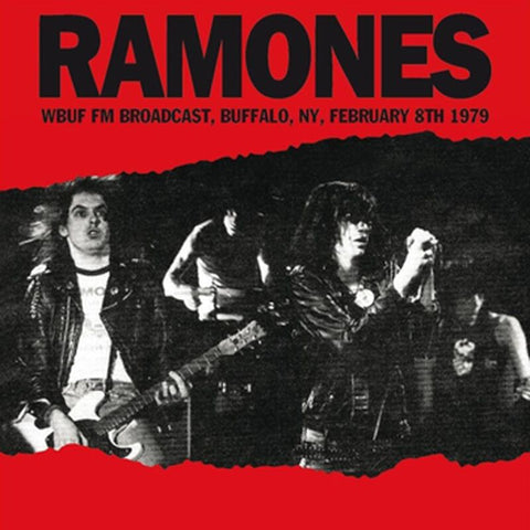 Ramones: Live WBUF FM Broadcast 1979 (Vinyl LP)