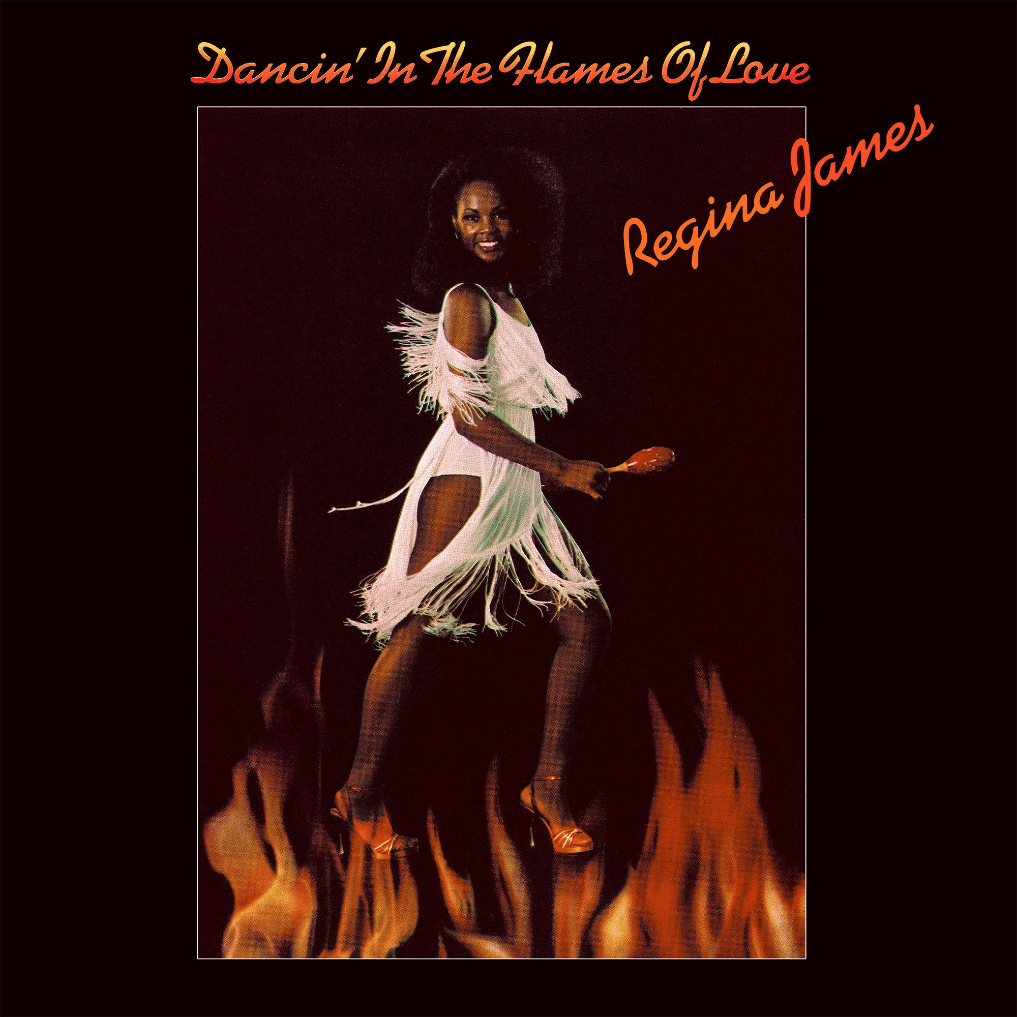 James, Regina: Dancin' In The Flames Of Love (Vinyl LP)