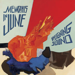 Reigning Sound: Memphis In June (Coloured Vinyl LP)