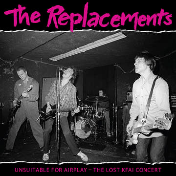 Replacements, The: Unsuitable For Airplay - The Lost KFAI Concert (Vinyl 2xLP)