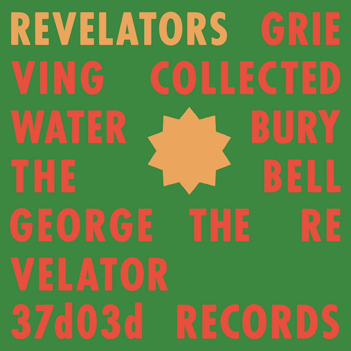 Revelators Sound System: Revelators (Coloured Vinyl LP)