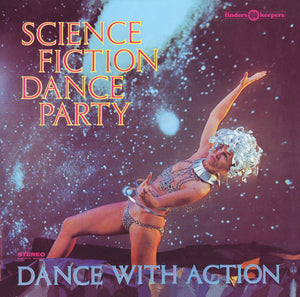 Science Fiction Corporation: Science Fiction Dance Party (Vinyl LP)