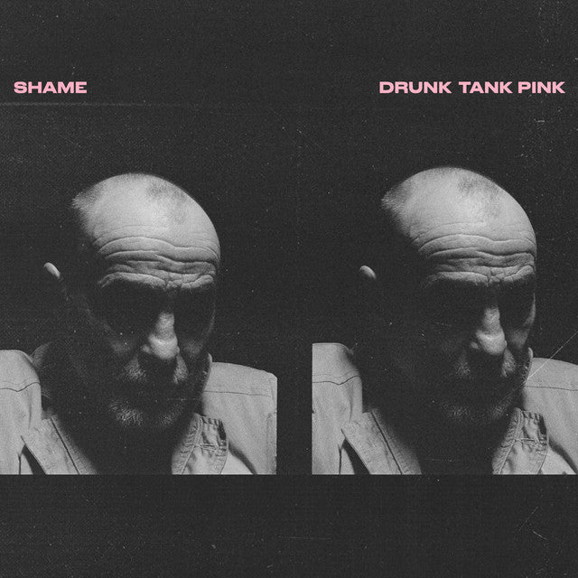 Shame: Drunk Tank Pink (Coloured Vinyl LP)