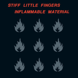 Stiff Little Fingers: Inflammable Material (Vinyl LP)