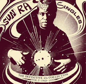 Sun Ra: Singles Volume 2 - The Definitive 45s Collection 1952-1961 (Vinyl 3xLP)