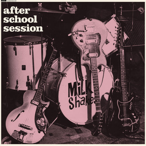 Thee Milkshakes: After School Session (Vinyl LP)