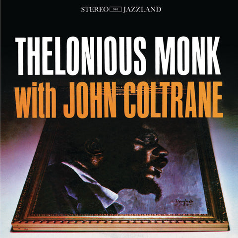 Monk, Thelonious & John Coltrane: Thelonious Monk With John Coltrane (Vinyl LP)