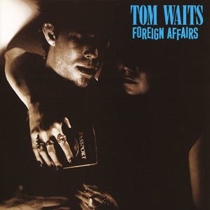 Waits, Tom: Foreign Affairs (Vinyl LP)