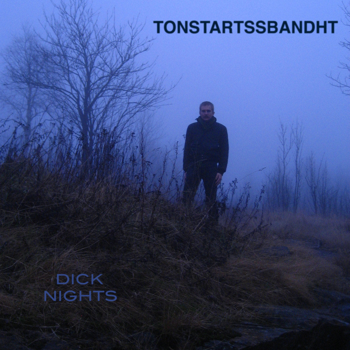 Tonstartssbandht: Dick Nights (Coloured Vinyl LP)