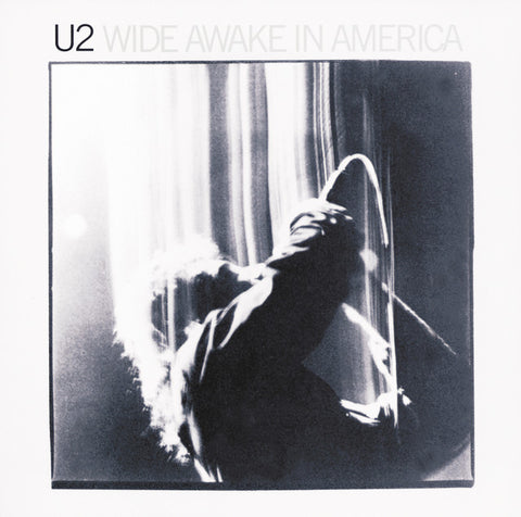 U2: Wide Awake In America (Vinyl EP)