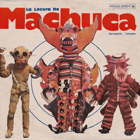 Various Artists: La Locura de Machuca 1975-1980 (Vinyl 2xLP)