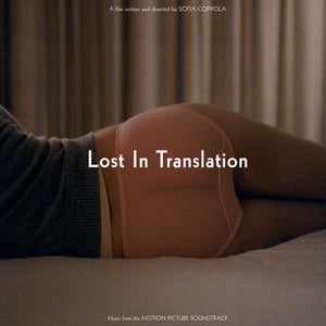 Various Artists: Lost In Translation - Music From The Motion Picture Soundtrack (Vinyl LP)