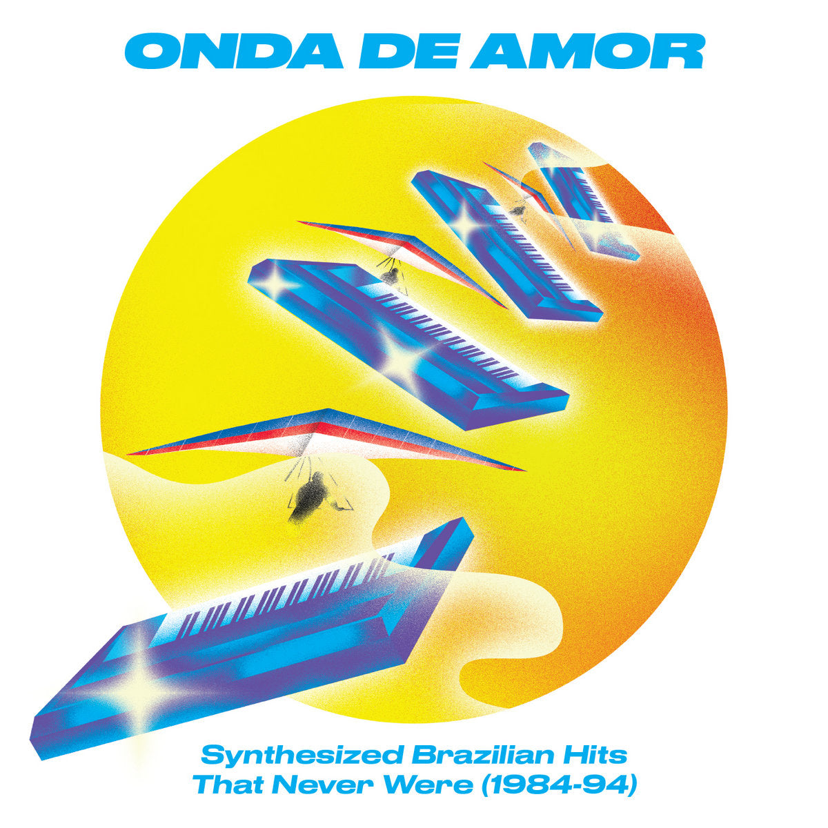 Various Artists: Onda De Amor - Synthesized Brazilian Hits That Never Were 1984-94 (Vinyl 2xLP)