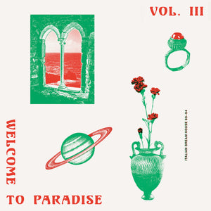 Various Artists: Welcome To Paradise Vol. III: Italian Dream House 90-94 (Vinyl 2xLP)