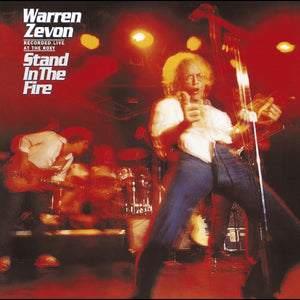Zevon, Warren: Stand In The Fire – Recorded Live At The Roxy (Deluxe Edition) (Vinyl 2xLP)