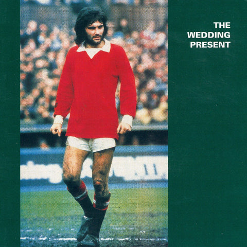 Wedding Present, The: George Best (Coloured Vinyl LP)